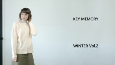 【Vol.2】WINTER 2023 New arrival