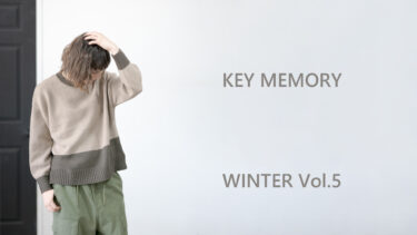 【Vol.5】WINTER 2023 New arrival