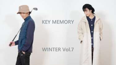 【Vol.7】WINTER 2023 New arrival