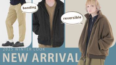 【Vol.8】2025 WINTER New arrival